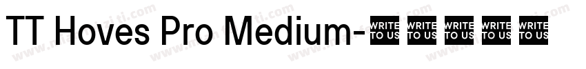 TT Hoves Pro Medium字体转换
